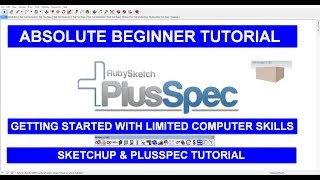 Absolute beginner tutorial PlusSpec for Sketchup [upl. by Bove637]