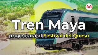 Tabasco  Tren Maya proyectará a las Fiestas del Queso [upl. by Okiman25]