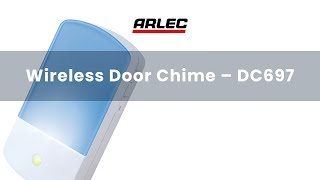 ARLEC  DC697 Wireless Door Chime – Setup and Installation Guide [upl. by Htiel]