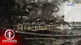 IWitness ‘The Last General’ a documentary by Kara David  Full episode with English subtitles [upl. by Nodnnarb]