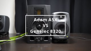 Adam A5X VS Genelec 8320 amp Japanese comment 元スピーカーエンジニアによるコメント [upl. by Carmelina628]