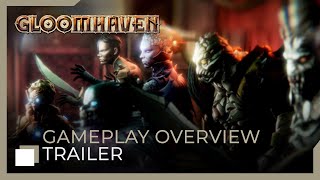 Gloomhaven  Gameplay Overview Trailer [upl. by Jenifer]