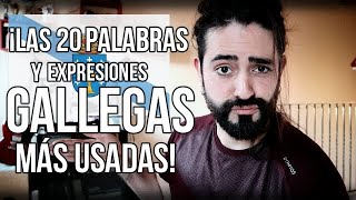 ¡20 Palabras y expresiones GALLEGAS más usadas  Las Aventuras del tío Kev [upl. by Alvis]