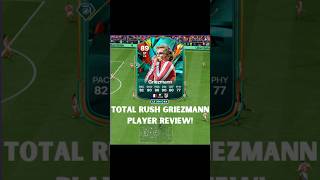 THE FINESSEMAN FC 25 TOTAL RUSH ANTOINE GRIEZMANN PLAYER REVIEW [upl. by Neille]