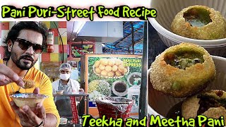 How to make Pani Puri  Pani Puri Teekha amp Meetha Pani Street Food Recipe  My Kind Of Productions [upl. by Aden]