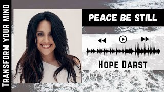 Hope Darst  Peace Be Still Lyric Video [upl. by Etnoek657]