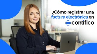 ¿Como registrar una factura electrónica en el sistema contable CONTIFICO  CAPACITACIONES 2020 [upl. by Airrotal]