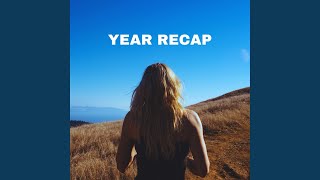 Year Recap [upl. by Atineg]