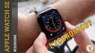 Recensione APPLE WATCH SE leconomico [upl. by Hteik624]