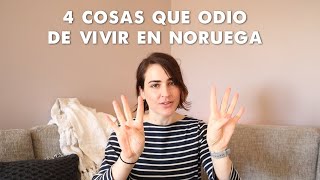 4 COSAS QUE ODIO DE VIVIR EN NORUEGA [upl. by Cerellia]