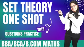 Set Theory One Shot  BBA  BCA  BCOM  Dream Maths [upl. by Jim]