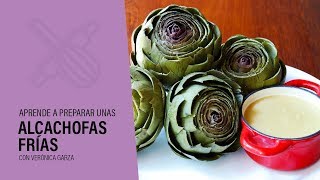 ¿CÓMO PREPARAR ALCACHOFAS Receta Alcachofas Frías [upl. by Ajim]