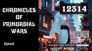 Chronicles of Primordial Wars Episode 14 Audio Li Meis Wuxia Whispers Audiobook [upl. by Dnaltiac771]