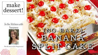 No Bake Banana Split Dessert [upl. by Brainard]