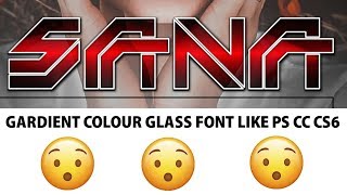 How To Make Gardient Colour Glass Font Like Ps CcCs6 In Android  By Shobi EditX [upl. by Enieledam]