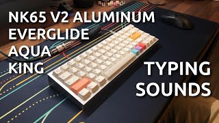 Everglide Aqua King Switches  PBT Notion  NK65 Typing Sounds ASMR [upl. by Nilat]