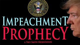 IMPEACH the TRUMP IMPEACHMENT prophecy [upl. by Eleen]