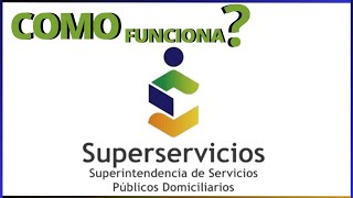 SUPERINTENDENCIA DE SERVICIOS PUBLICOS concurso comisión historia reglamentación competencias [upl. by Ezalb]