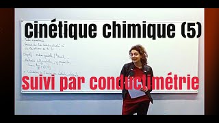 Cinétique chimique 56  suivi par conductimétrie [upl. by Ardnazil]