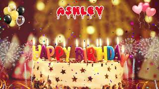 ASHLEY Birthday Song – Happy Birthday Ashley [upl. by Baelbeer]