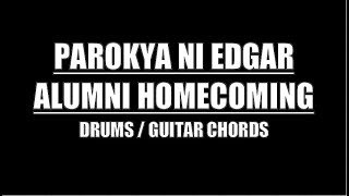 Parokya Ni Edgar  Alumni Homecoming Drums Guitar Chords amp Lyrics [upl. by Home]