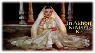 In Aankhon Ki Masti  Film  Umrao Jaan  Rekha  Farooq Shaikh  Singers Asha Bhosle [upl. by Amees]