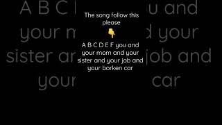 The song abcdef you and your mom [upl. by Handy]