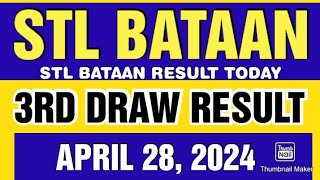 STL BATAAN RESULT TODAY 3RD DRAW APRIL 28 2024 8PM [upl. by Ennazor]