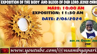 Sunday Of the body and blood of our Lord Jesus Christ [upl. by Ylam265]