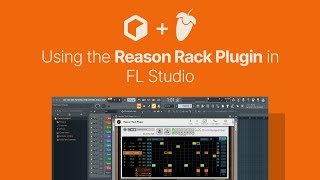 Getting up and running with Reason in FL Studio [upl. by Lynette]