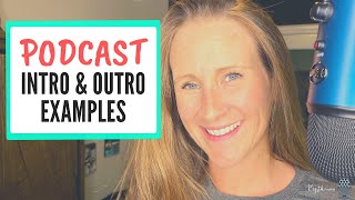 Best Podcast Intro and Outro Examples Use These For Interviews [upl. by Clair]