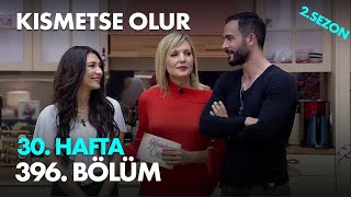 Kısmetse Olur 30 Hafta 396 Bölüm  Full Bölüm [upl. by Alamat]