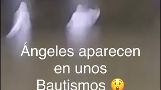 Aparecen Ángeles en unos bautizos 😲😲😲😲 [upl. by Queena]