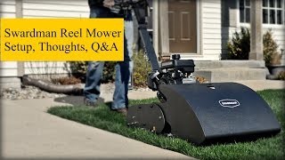 Swardman Reel Mower Setup and Initial Thoughts  QampA [upl. by Pearce]