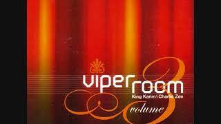 Viper Room Volume 3  CD1 Mixed by King Karim [upl. by Modestine639]