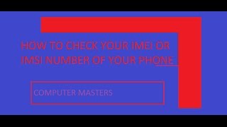 How to check your mobile IMEI or IMSI number [upl. by Hammer]