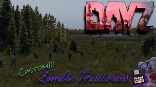 DayZ XML  Zombies Events amp Territories [upl. by Marne445]