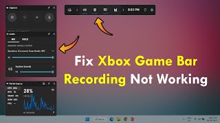 How to Fix Xbox Game Bar Recording Not Working Problem in Windows 11 [upl. by Ahtoelc]