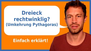 Dreieck auf Rechtwinkligkeit überprüfen  Umkehrung von Pythagoras einfach erklärt [upl. by Neala]