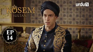 Kosem Sultan  Episode 14  Turkish Drama  Urdu Dubbing  Urdu1 TV  20 November 2020 [upl. by Oby103]