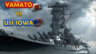 Yamato VS USS Iowa  Choque de Titanes Acorazados [upl. by Eerased]