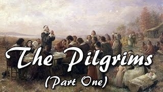 History Brief Thanksgiving The Pilgrims Part One [upl. by Arodaeht85]