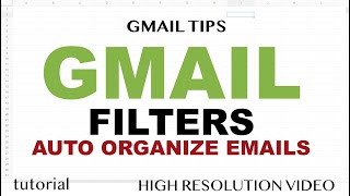 How to use Gmail Filters amp Labels to Automatically Move Emails to the Right Folders [upl. by Anrehs]