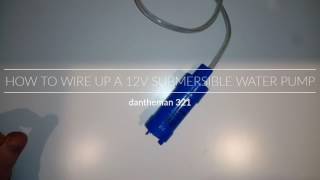 How to wire up a 12v submersible water pump for your campervanmotorhome [upl. by Borlow]