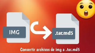 Cómo convertir archivos img a tarmd5 para flashear desde Odin o Z3x 2021 [upl. by Armahs]