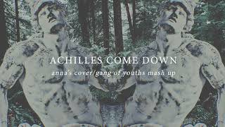 Achilles Come Down cover mashup [upl. by Eioj]