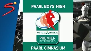 MampF Premier Interschools Paarl Boys vs Paarl Gim 1st Half [upl. by Nonarb243]