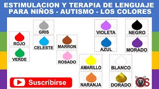 Estimulacion y Terapia de Lenguaje para niños – Autismo  Los Colores [upl. by Bekha473]