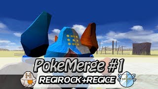 PokeMerge 1  Regirock  Regice [upl. by Strickland]