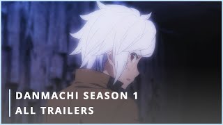 DanMachi Trailers and Teasers [upl. by Matthieu608]